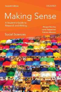 Making Sense in the Social Sciences : A Student's Guide to Research and Writing (Making Sense) -- Paperback / softback （7 Revised）