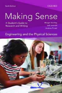 Making Sense in Engineering and the Physical Sciences : A Student's Guide to Research and Writing (Making Sense) （6TH）