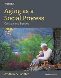 Aging as a Social Process : Canada and Beyond （7TH）