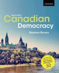 Canadian Democracy : Updated Eighth Edition