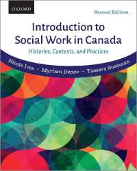 Introduction to Social Work in Canada : Histories, Contexts, and Practices （2ND）