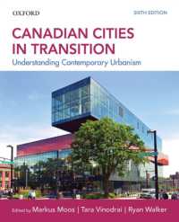 Canadian Cities in Transition : Understanding Contemporary Urbanism （6TH）