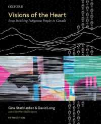 Visions of the Heart : Issues Involving Indigenous Peoples in Canada