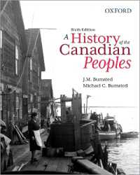 カナダ史（第６版）<br>A History of the Canadian Peoples （6TH）
