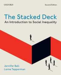 The Stacked Deck : An Introduction to Social Inequality （2ND）