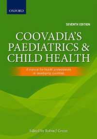 Coovadia's Paediatrics and Child Health: a manual for health professionals in developing countries （7TH）