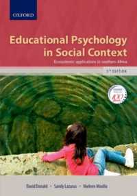 Educational Psychology in Social Context : Ecosystemic Applications in Southern Africa （5TH）