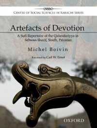 Artefacts of Devotion : A Sufi Repertoire of the Qalandariyya in Sehwan Sharif, Sindh, Pakistan (Centre of Social Studies in Karachi)
