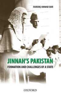 Jinnah's Pakistan : Formation and Challenges of a State