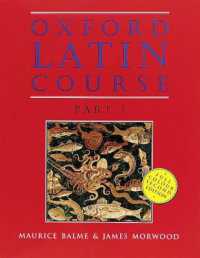 Oxford Latin Course: Part I: Student's Book (Oxford Latin Course) （2ND）