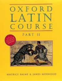 Oxford Latin Course: Part II: Student's Book (Oxford Latin Course) （2ND）