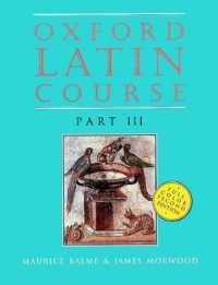 Oxford Latin Course: Part III: Student's Book (Oxford Latin Course) （2ND）