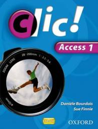 Clic!: Access Part 1 Student Book