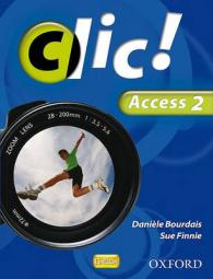 Clic!: Access Part 2 Student Book