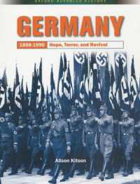 Germany 1858-1990: Hope, Terror and Revival (Oxford Advanced History)