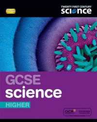 Twenty First Century Science: GCSE Science Higher Student Book (Twenty