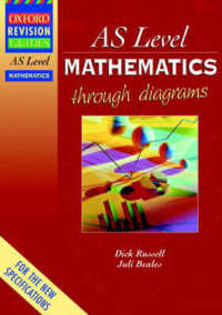 AS Level Mathematics Through Diagrams (Oxford Revision Guides)