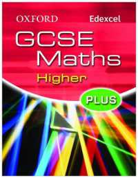 Oxford GCSE Maths for Edexcel: Higher Plus Student Book