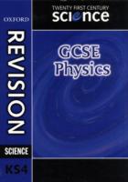 Twenty First Century Science: GCSE Physics Revision Guide