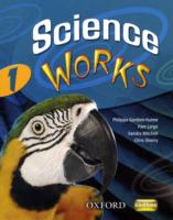 Science Works: 1: Student Book (Science Works)