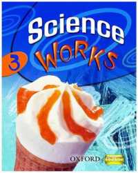 Science Works: 3: Student Book (Science Works) -- Paperback / softback