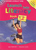 Launch Into Literacy: Level 2: Students' Book 2 (Launch Into Literacy)