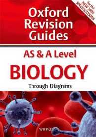AS and A Level Biology Through Diagrams: Oxford Revision Guides (Oxfor