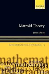 Matroid Theory (Oxford Graduate Texts in Mathematics)