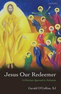 Jesus Our Redeemer : A Christian Approach to Salvation