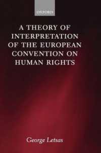 欧州人権条約の解釈理論<br>A Theory of Interpretation of the European Convention on Human Rights