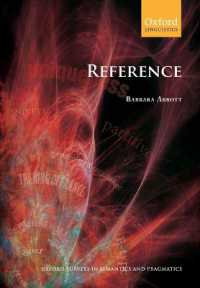 指示（オックスフォード意味論・語用論概論シリーズ）<br>Reference (Oxford Surveys in Semantics & Pragmatics No.2)