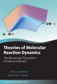 Theories of Molecular Reaction Dynamics : The Microscopic Foundation of Chemical Kinetics (Oxford Graduate Texts)