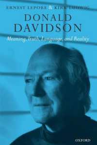 ディヴィドソンの哲学：意味、真理、言語、現実<br>Donald Davidson : Meaning, Truth, Language, and Reality