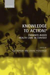 様々な状況における証拠に基づく医療<br>Knowledge to Action? : Evidence-Based Health Care in Context