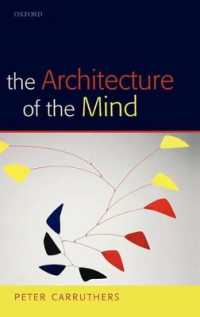Ｐ．カラザース著／心の機構<br>The Architecture of the Mind