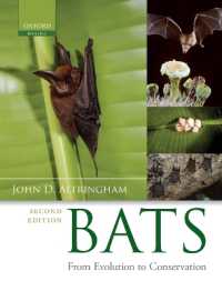 コウモリ：進化から保全まで（第２版）<br>Bats : From Evolution to Conservation （2ND）