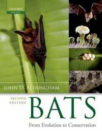 コウモリ：進化から保全まで（第２版）<br>Bats : From Evolution to Conservation （2ND）
