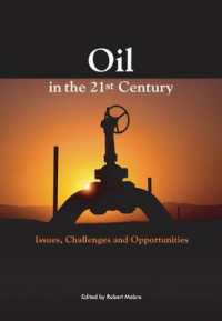 ２１世紀の石油問題<br>Oil in the Twenty-First Century : Issues, Challenges, and Opportunities
