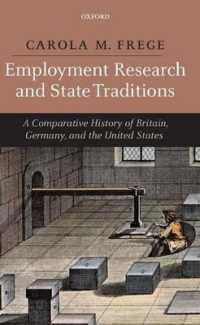 雇用研究と各国伝統<br>Employment Research and State Traditions : A Comparative History of Britain, Germany, and the United States