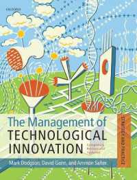 The Management of Technological Innovation : Strategy and Practice