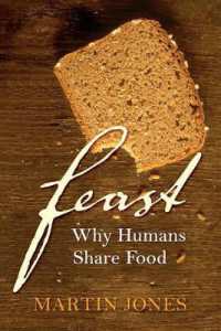 饗宴：狩猟採集者からＴＶ団欒まで<br>Feast : Why Humans Share Food
