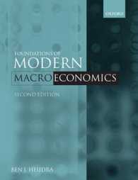 現代マクロ経済学の基礎：テキスト（第２版）<br>Foundations of Modern Macroeconomics （2ND）