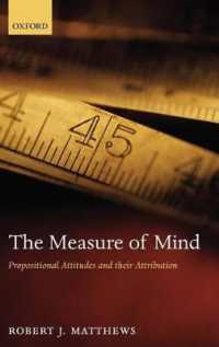 The Measure of Mind : Propositional Attitudes and their Attribution
