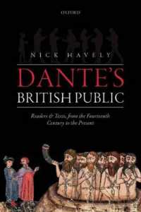 Dante's British Public : Readers and Texts, from the Fourteenth Century to the Present
