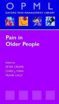 Pain in Older People (Oxford Pain Management Library)