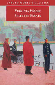 Selected Essays (Oxford World's Classics) / Woolf, Virginia