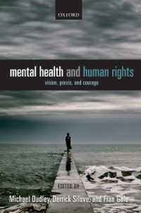 精神保健と人権<br>Mental Health and Human Rights : Vision, praxis, and courage