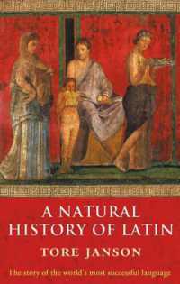 ラテン語の自然史（英訳）<br>A Natural History of Latin