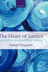 The Heart of Justice : Care ethics and Political Theory