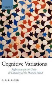 Cognitive Variations : Reflections on the Unity and Diversity of the Human Mind